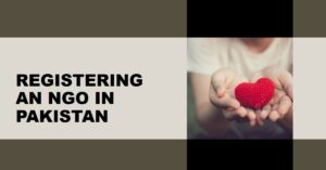 Read more about the article How to register an NGO in Pakistan