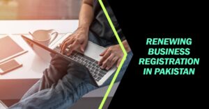 Read more about the article How to renew a business registration in Pakistan