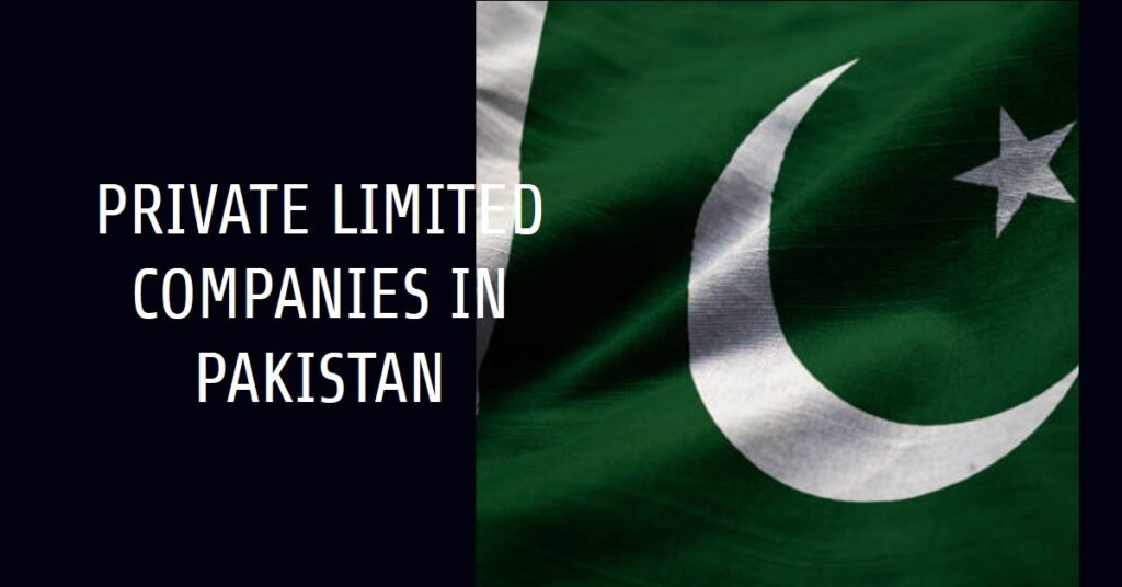 Taxation of Private Limited Companies in Pakistan