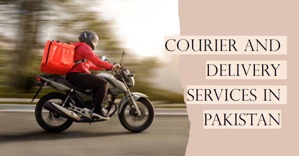 Taxation of Courier and Delivery Services in Pakistan