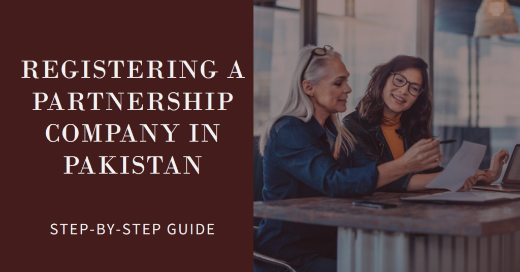 How to register a partnership company in Pakistan?