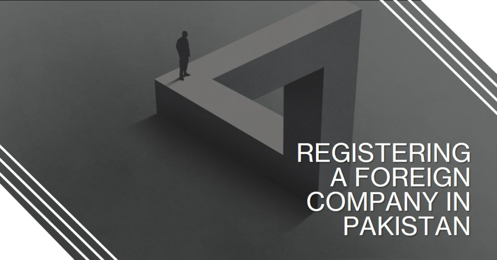 register a foreign company in Pakistan