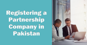 Read more about the article How to register a partnership company in Pakistan