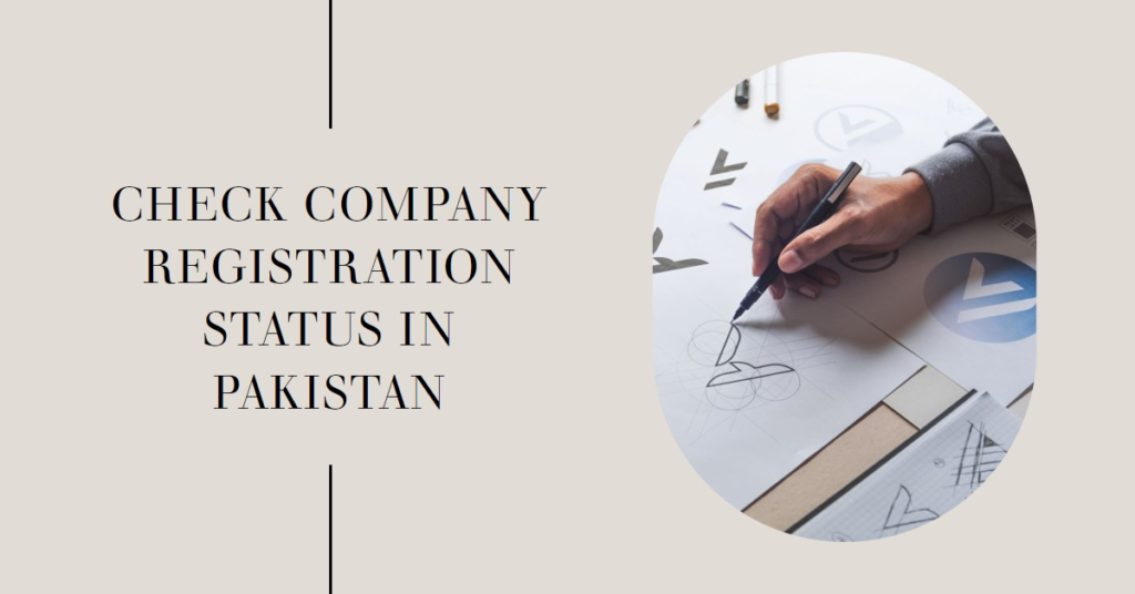 How to check the registration status of a company in Pakistan?