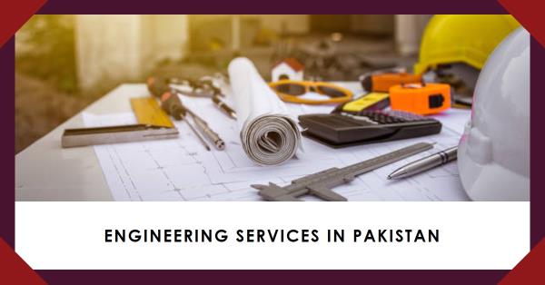 You are currently viewing Taxation of Engineering Services in Pakistan