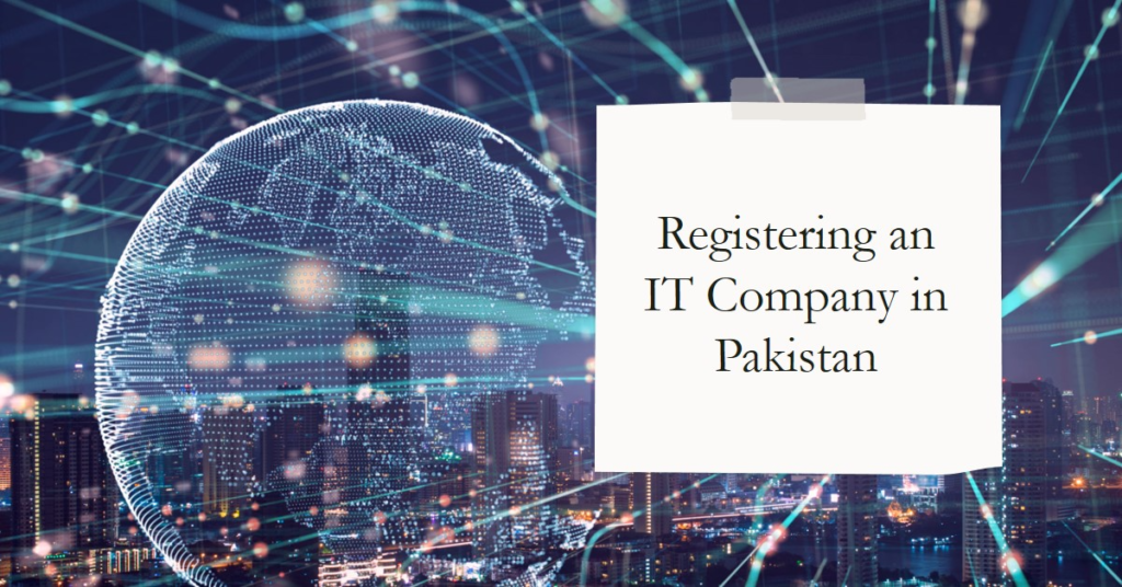 How to register an IT company in Pakistan?