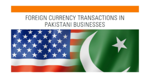 Read more about the article How to Handle Foreign Currency Transactions in Pakistani Businesses