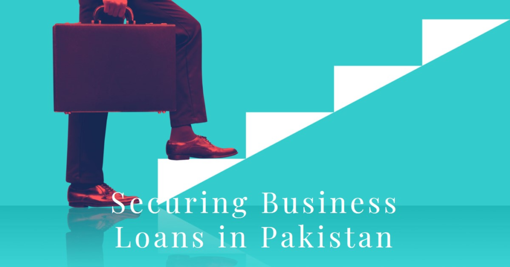 The Role of Bookkeeping in Securing Business Loans in Pakistan