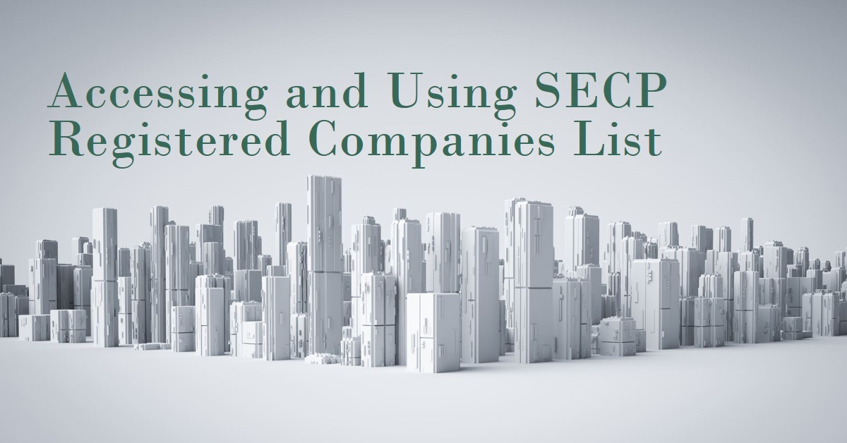 You are currently viewing SECP registered companies list: How to access and use it