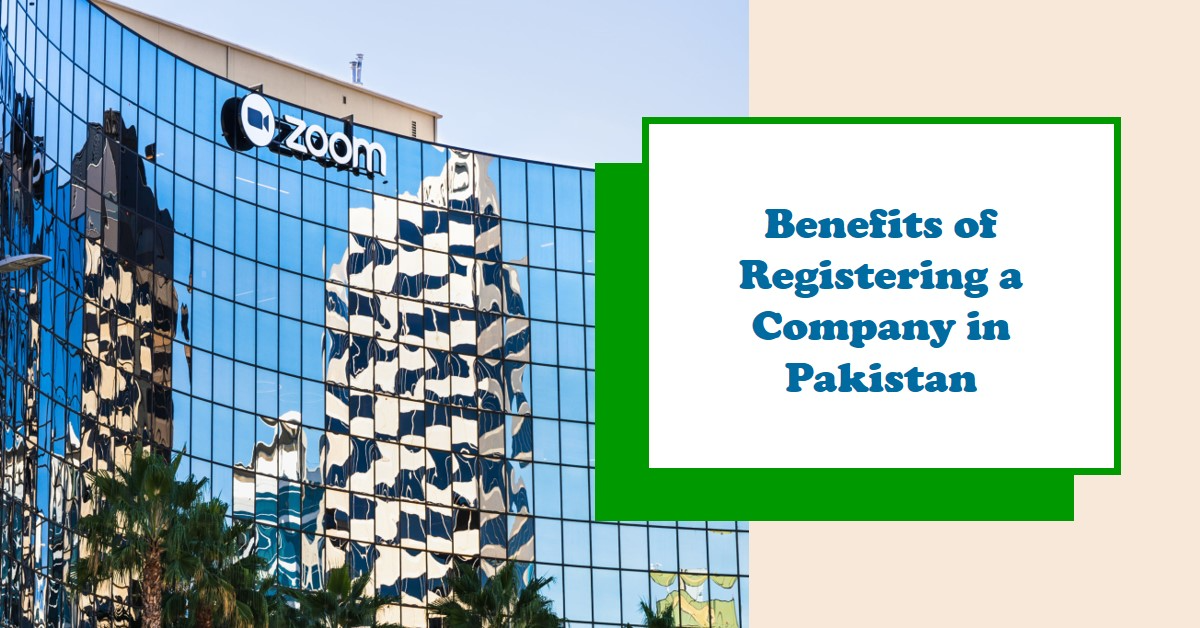 You are currently viewing Advantages of having a registered company in Pakistan
