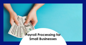 Read more about the article How to Handle Payroll Processing for Small Businesses in Pakistan