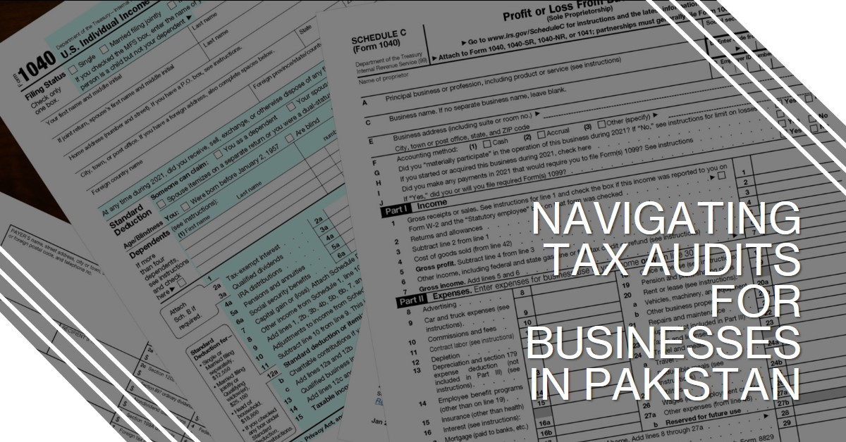 You are currently viewing How to Navigate Tax Audits for Businesses in Pakistan