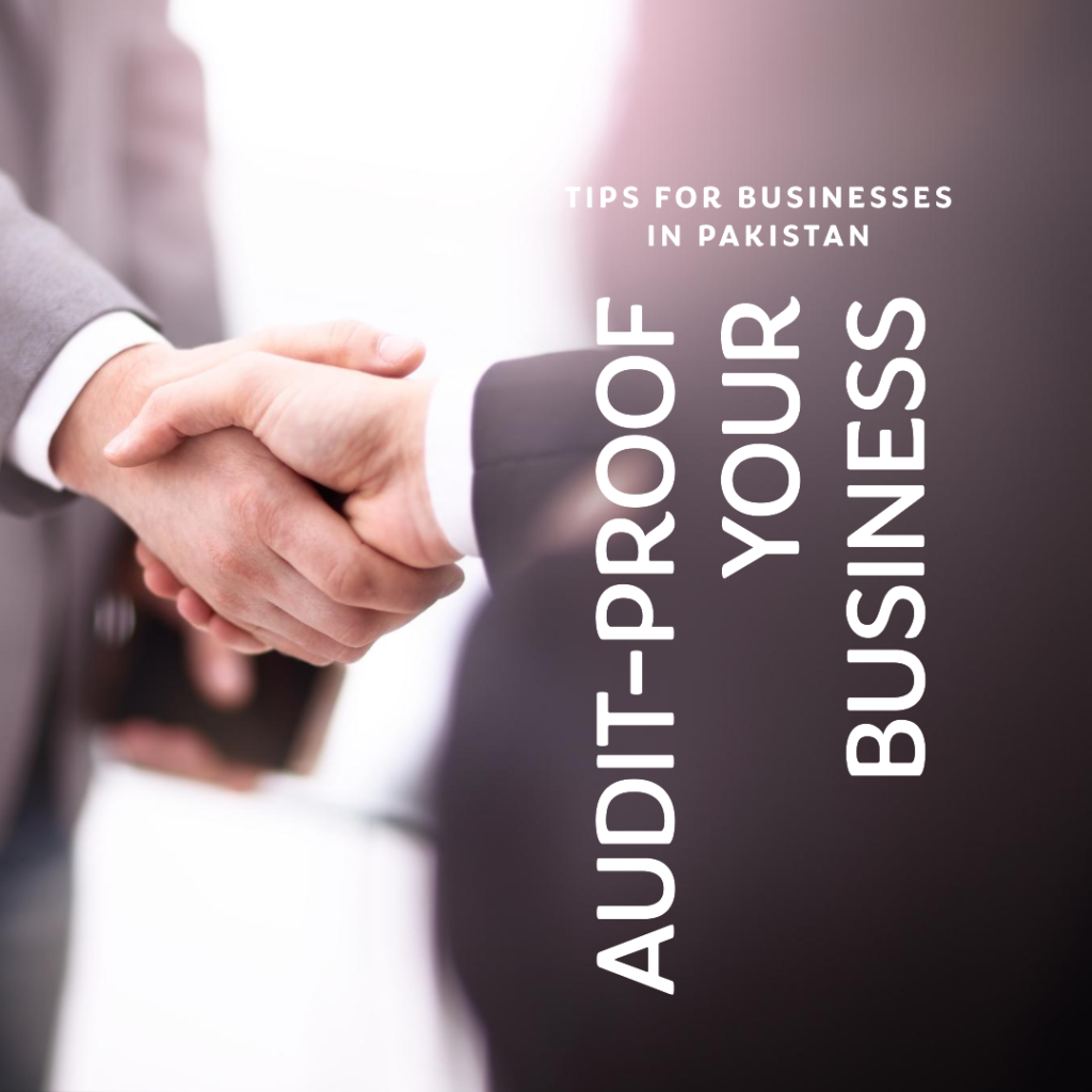 How to Prepare for an Audit in Pakistan Tips for Businesses
