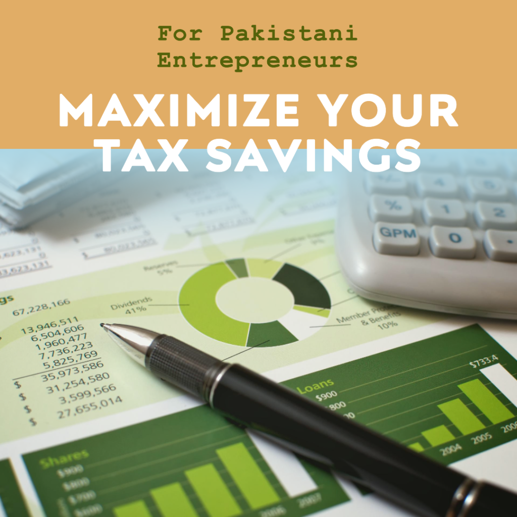 Tax Planning Strategies for Pakistani Entrepreneurs